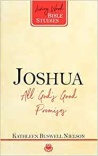 Living Word Bible Studies Joshua : All God